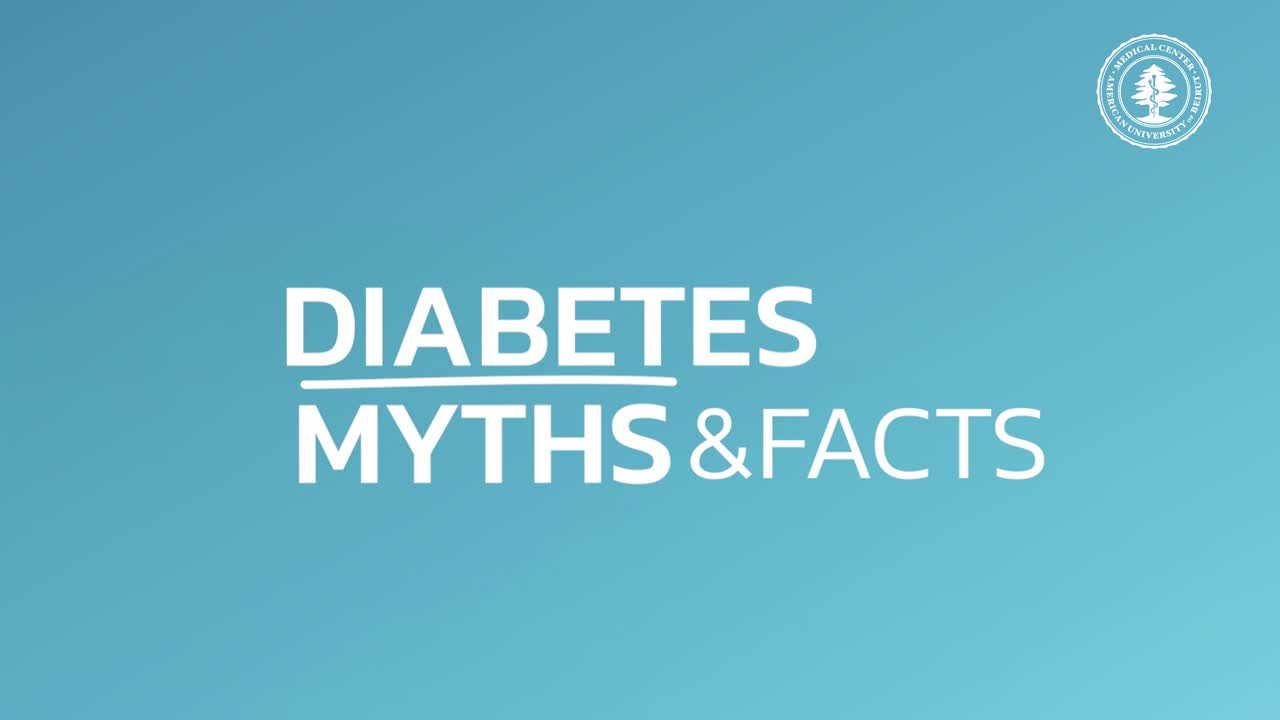 Diabetes Myths and Facts title card with the AUBMC logo